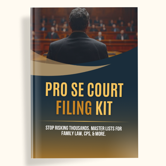 PRO SE COURT FILING KIT: STOP RISKING THOUSANDS. MASTER LISTS FOR FAMILY LAW, CPS, & MORE. - THE LEGAL PLAYBOOK CO