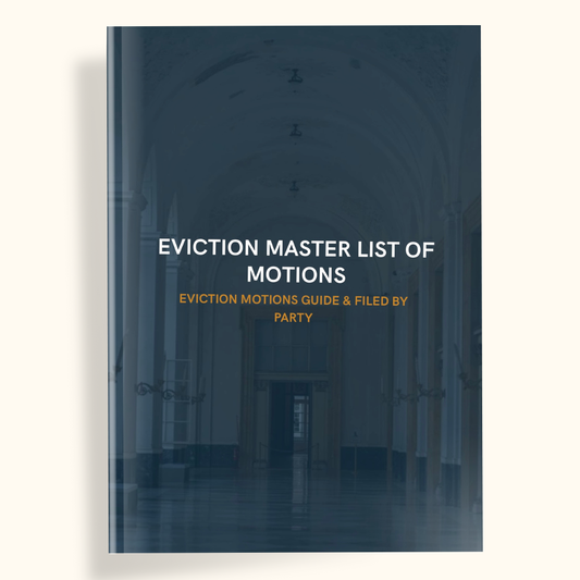 MASTER MOTION & AFFIDAVIT LISTS & FILED BY PARTY | EVICTION - THE LEGAL PLAYBOOK CO