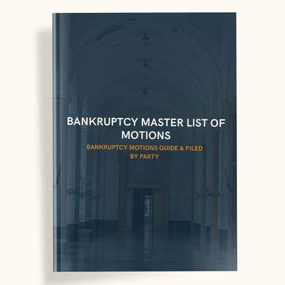 MASTER MOTION & AFFIDAVIT INDEX & FILED BY PARTY | BANKRUPTCY - THE LEGAL PLAYBOOK CO