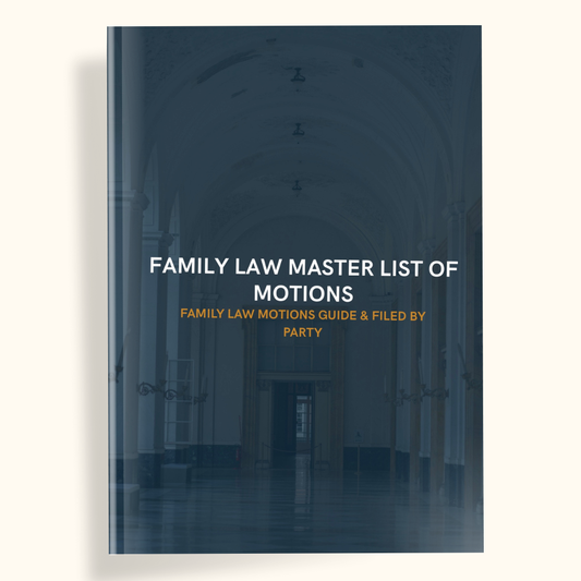 MASTER MOTION & AFFIDAVIT LISTS & FILED BY PARTY | FAMILY LAW - THE LEGAL PLAYBOOK CO